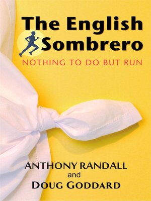 The English Sombrero (Nothing to do but Run) - ebook